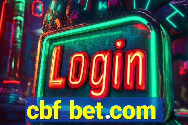 cbf bet.com